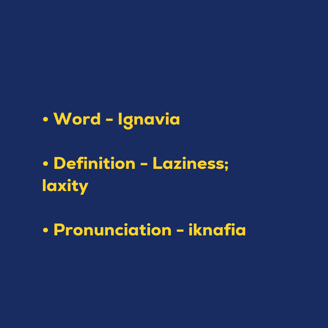 Random Words - Ignavia
