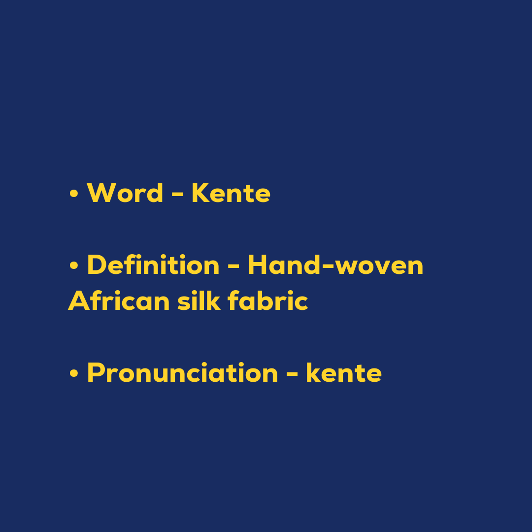 Random Words - Kente