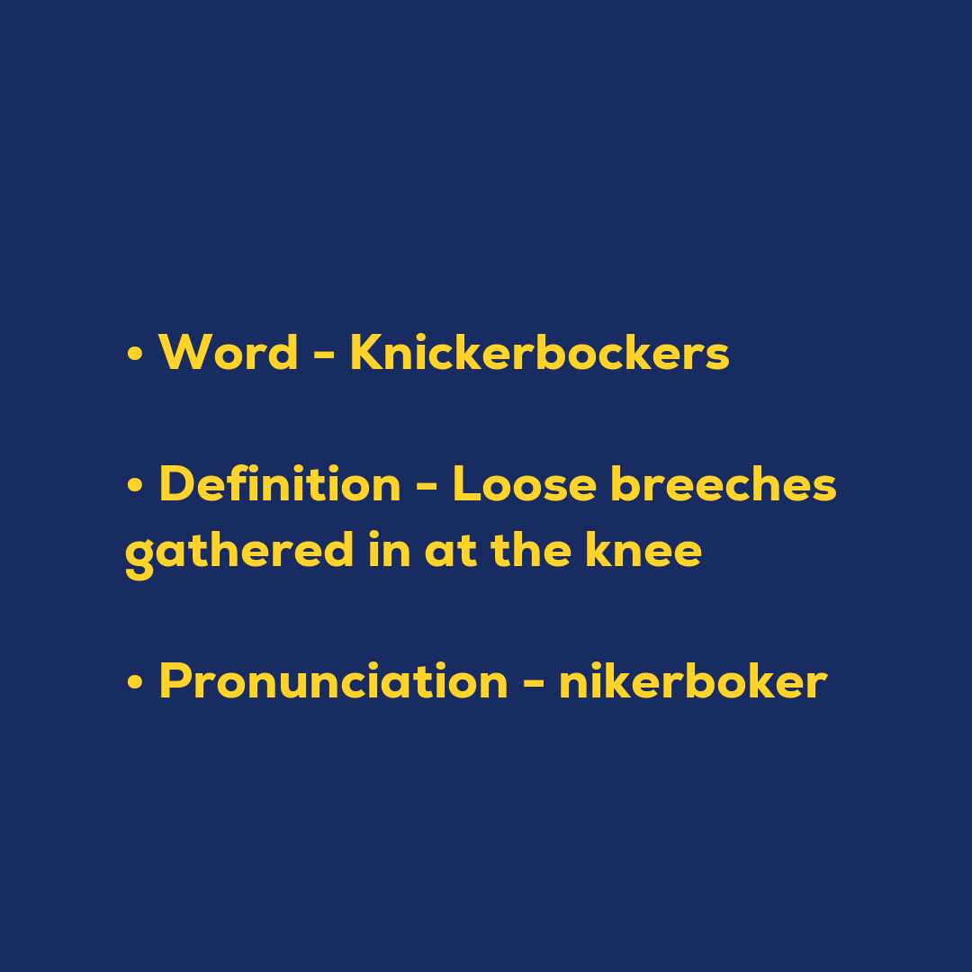 Random Words - Knickerbockers