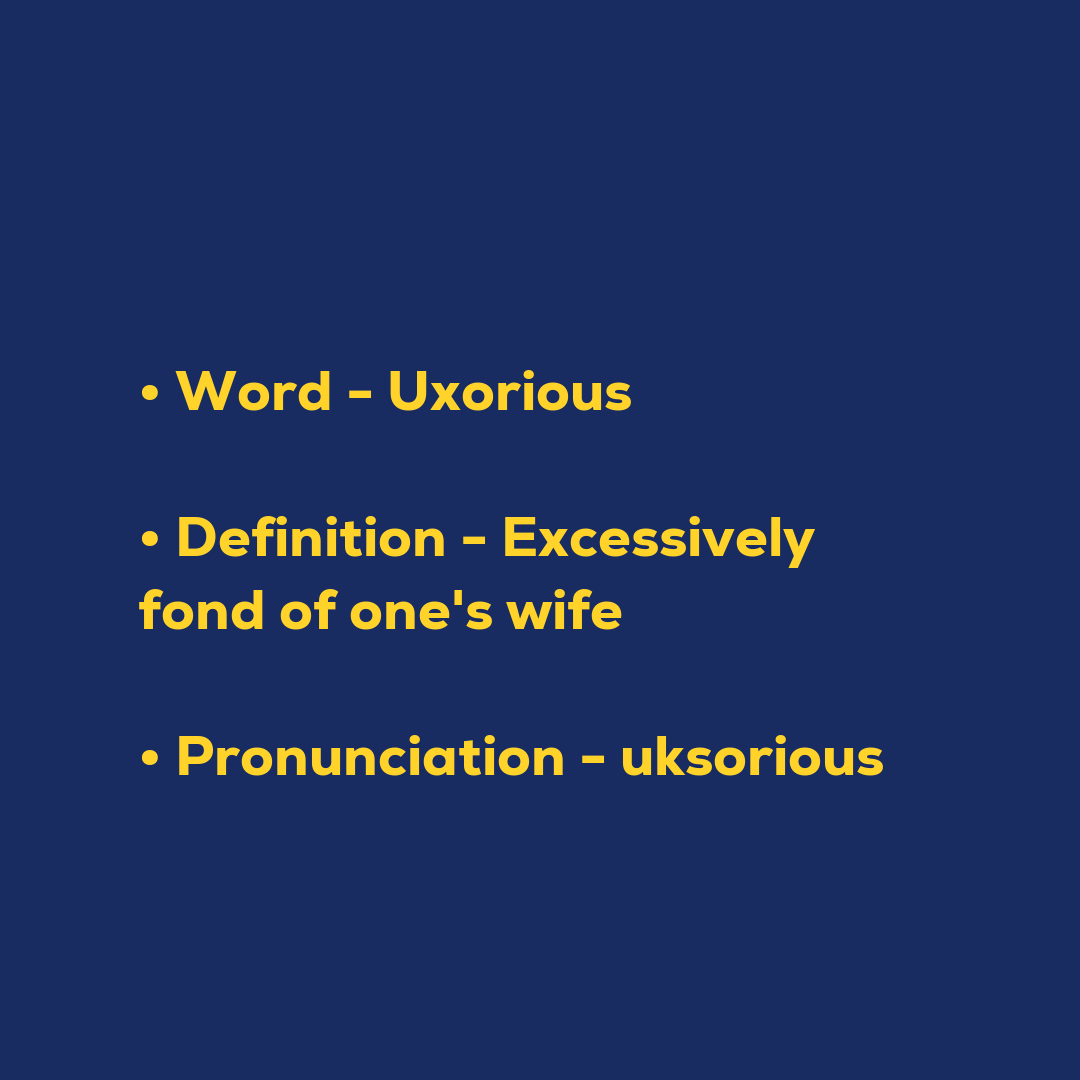 Random Words - Uxorious