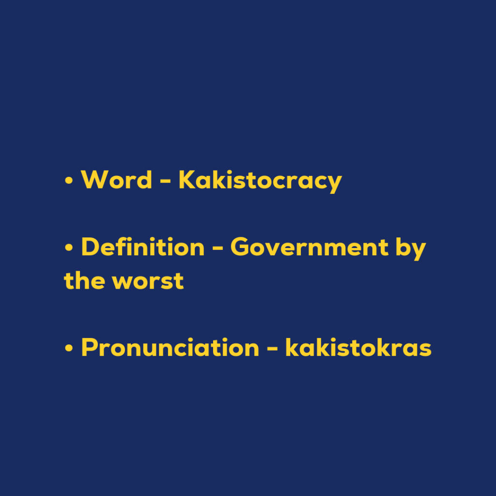 Random Words - Kakistocracy